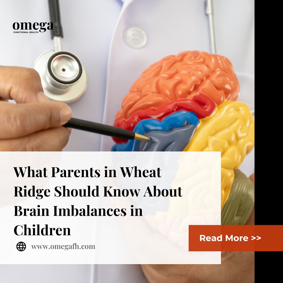 What Parents in Wheat Ridge Should Know About Brain Imbalances in Children