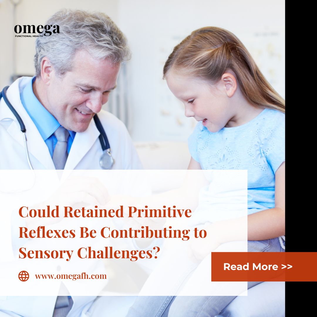 Could Retained Primitive Reflexes Be Contributing to Sensory Challenges