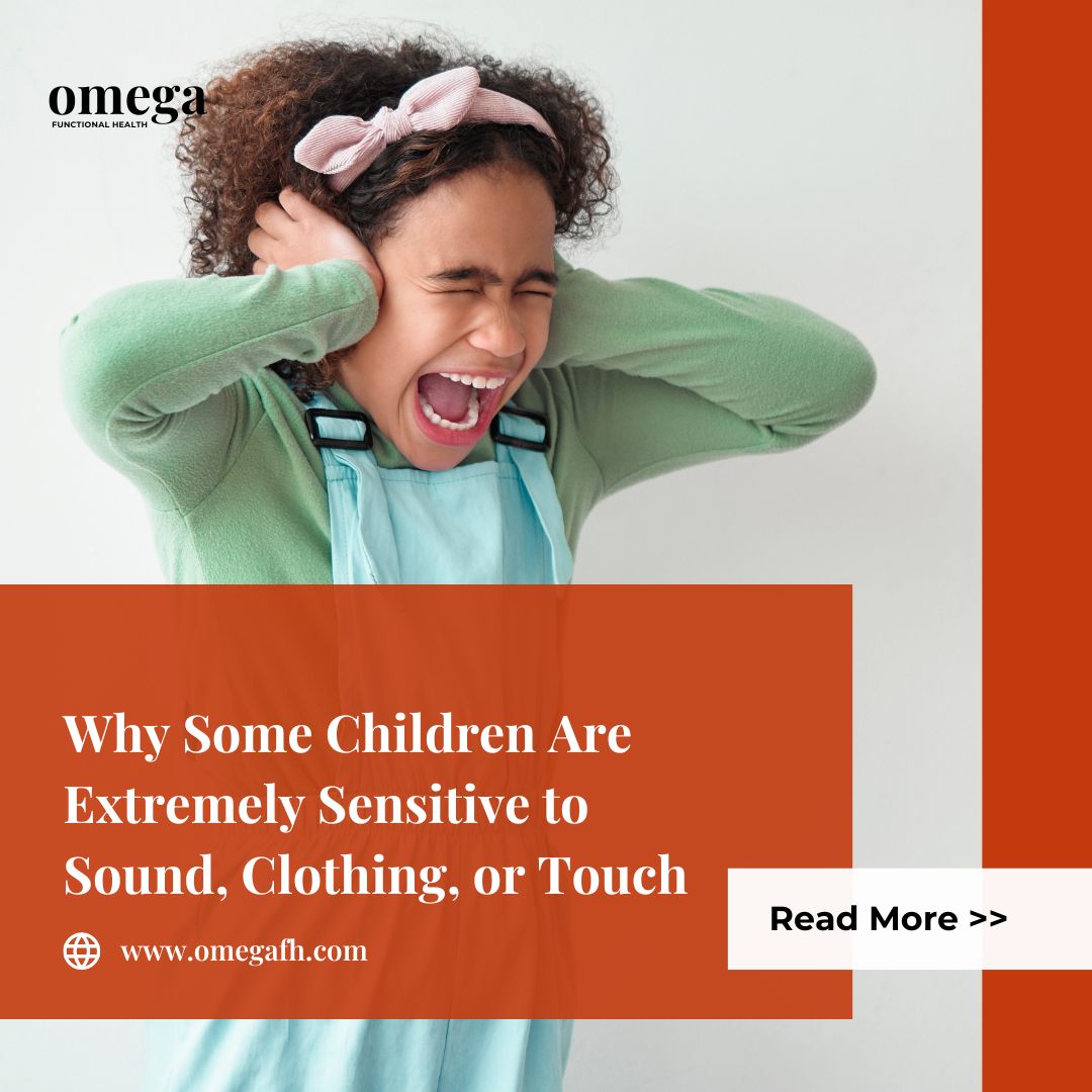 Why Some Children Are Extremely Sensitive to Sound, Clothing, or Touch