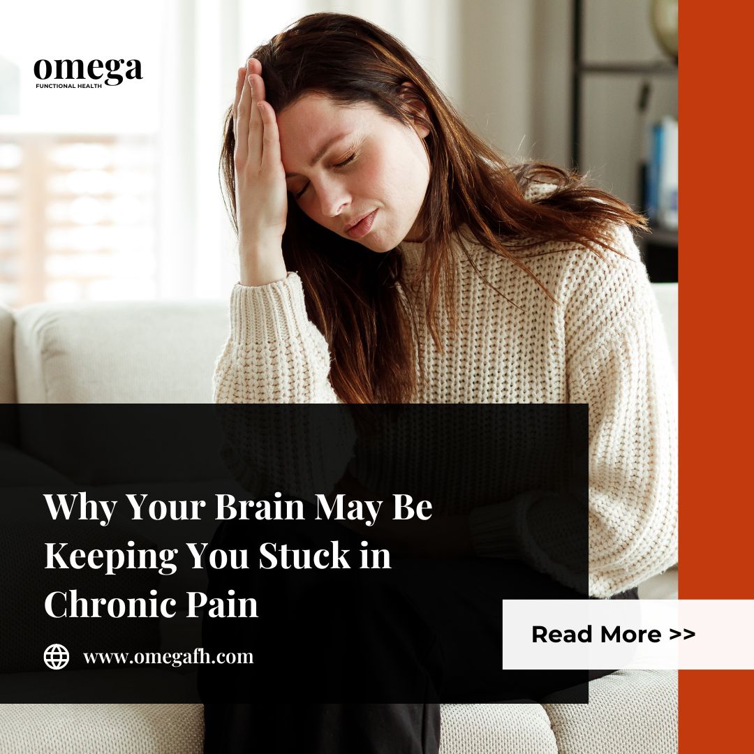 Why Your Brain May Be Keeping You Stuck in Chronic Pain