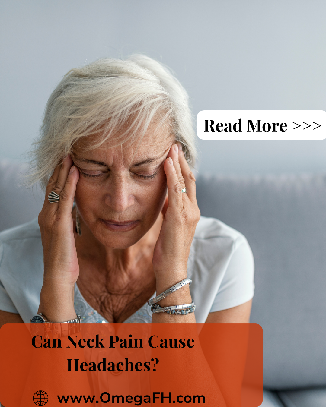 An older woman with short white hair sits on a couch with her eyes closed, pressing her fingertips to both temples. Overlay text reads "Can Neck Pain Cause Headaches?" with www.OmegaFH.com.